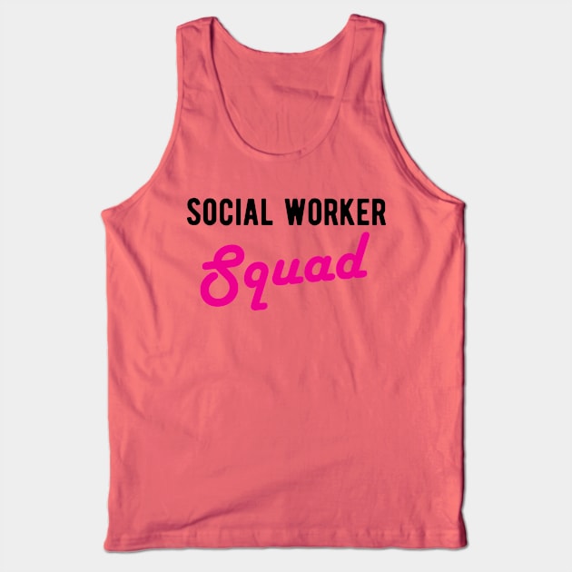 Funny Social Worker Graduation Gift Social Worker Gradution Gift social worker gifts Social Worker Squad Tank Top by Gaming champion